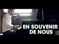 Miniature de la vidéo de la chanson En Souvenir De Nous