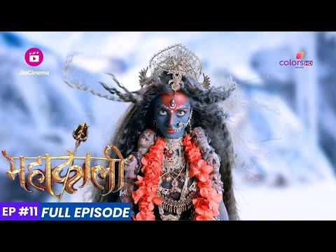Mahakaali | Episode 11 | पार्वती ने की महादेव के ताल को स्मरण
