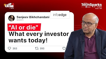 AI Will Decide Who Survives | Sanjeev Bikhchandani on Funding, IPOs & India’s Tech Future | UpClose