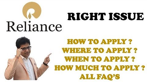 How to apply reliance right issue? | Reliance right issue - Process to apply RIL right issue |
