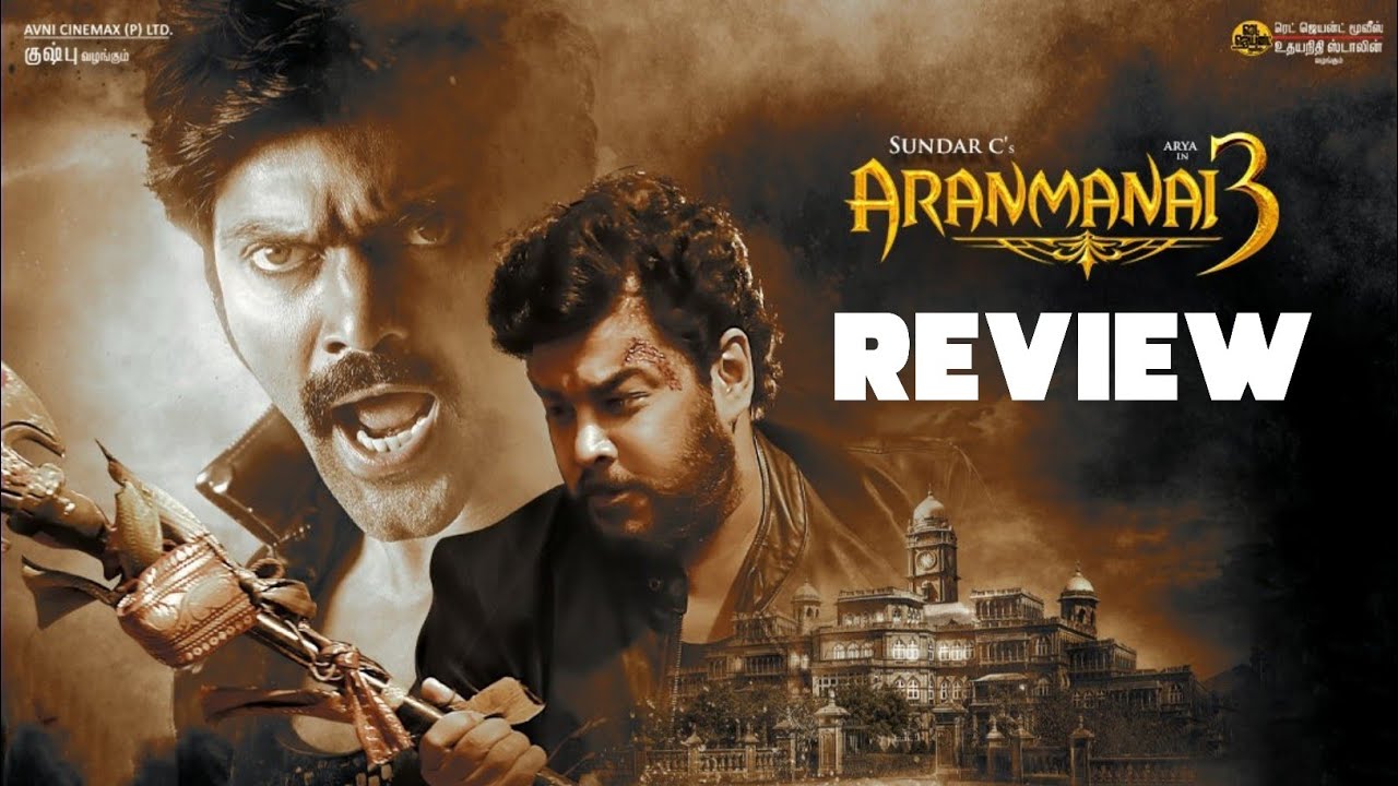 SK Times: Aranmanai 3 Marana Honest Review, Arya, SundarC