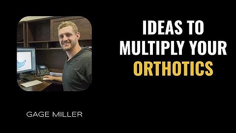 [Interview] Upping your orthotic game