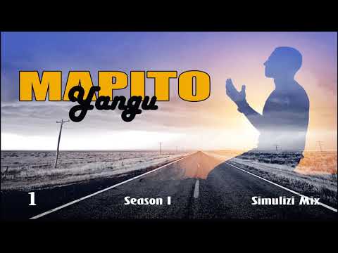 MPYA MAPITO YANGU 1 15 Season I BY FELIX MWENDA