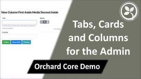 Tabs, Cards, and Columns for the Admin - Orchard Core Demo