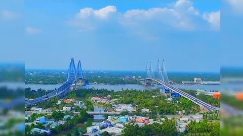 Cầu Mỹ Thuận 2, cầu dây văng đầu tiên do người Việt  làm 😍 Thành Phố Vĩnh Long