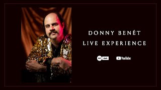 DONNY BENÉT   LIVE EXPERIENCE