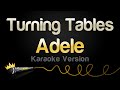 Adele Turning Tables Karaoke Version