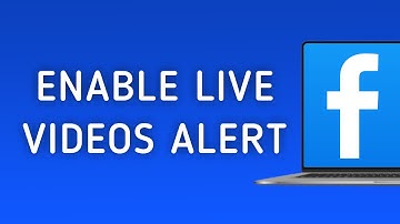 How to Turn On Notifications for Live Videos in Facebook on PC