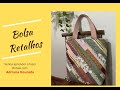 Como fazer uma bolsa fácil retalhos