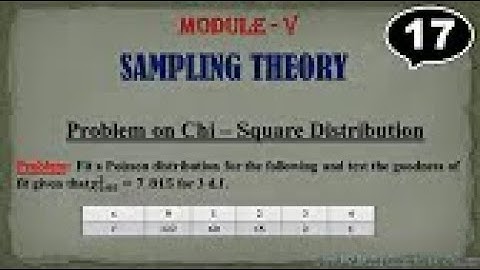 #17    Problem#3   Problem on Chi   Square Distribution    Poisson Distribution   by Shafiqahmed