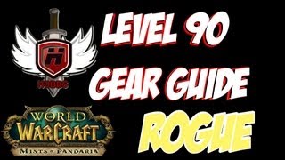 Level 90 Gear Guide Rogue - WOWHOBBS - Mists of Pandaria MoP Heroic (gameplay/commentary)Published