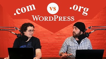 Wordpress.com vs. Wordpress.org - What