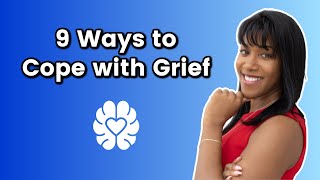 9 Grief Counseling Interventions & Coping Skills