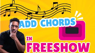 How to Use Chords in FreeShow #freeshowtutorial screenshot 2