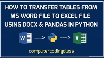 Extract Multiple Tables in a Word File to an Excel File using Python | Automate MS Word with Python