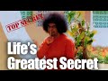 The Greatest Secret | Satsangh