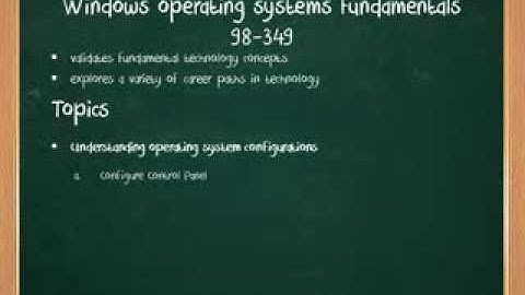 98-349 Windows Operating System Fundamentals