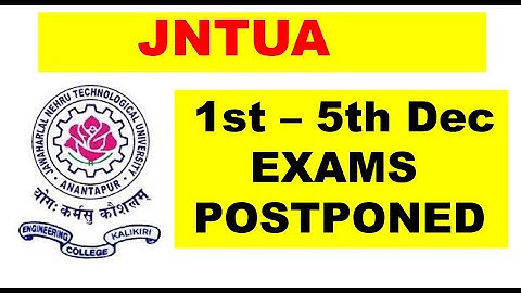 JNTUA  All Exams Postponed || 30/Nov/2021 || JNTUA Fast Updates