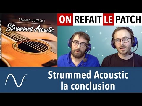 Session Guitarist Strummed Acoustic : la conclusion