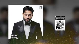 Shaxriyor - Meni Sev Шахриёр - Мени Сев Audio