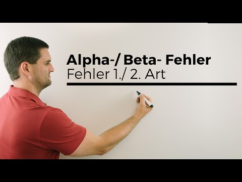 Alpha-/Beta-Fehler, Fehler 1./2.Art, Testen, Stochastik | Mathe by Daniel Jung