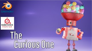 Blender 2.83 Substance Painter - The Curious One Robot - Timelapse/Tutorial