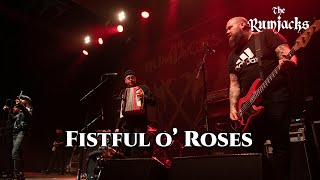 The Rumjacks - Fistful O&#39; Roses [Live in Amsterdam]
