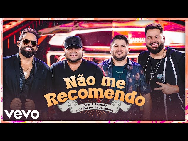 DIEGO E ARNALDO - NAO ME RECOMENDO