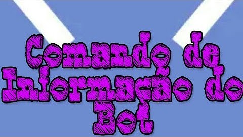 Como Criar o Comando de Ver Informação do Bot Para o Bot Discord #3
