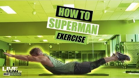 How To: Superman Lift Exercise