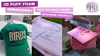 3D Puff Foam Embroidery - Tips You Must Know (Beginner Friendly)!