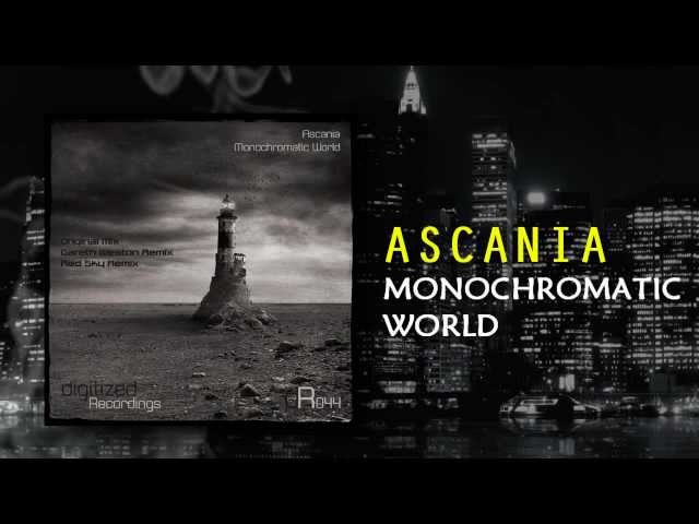 Ascania - Monochromatic World