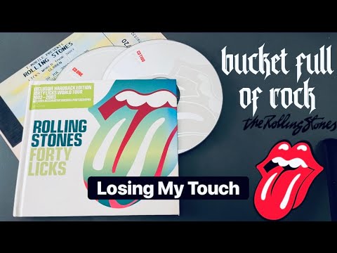 THE ROLLING STONES | Losing My Touch | Fourty Licks | 2002