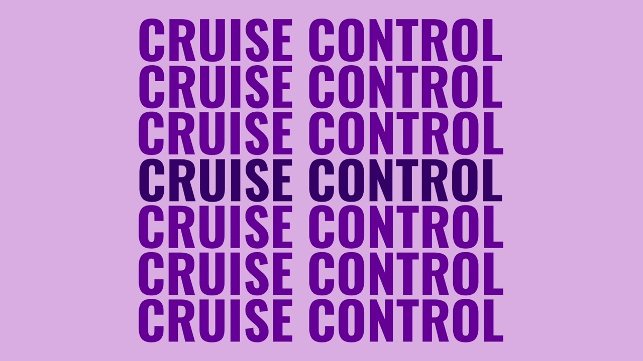 Cruise Control