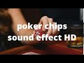 poker chips sound effect HD - YouTube