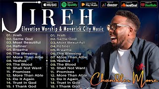 Jireh ~ Same God ~ Most Beautiful✝ Elevation Worship & Maverick City Music 2024 _ TOP BEST TRIBL
