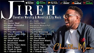 Jireh ~ Same God ~ Most Beautiful✝️ Elevation Worship & Maverick City Music 2024 _ TOP BEST TRIBL