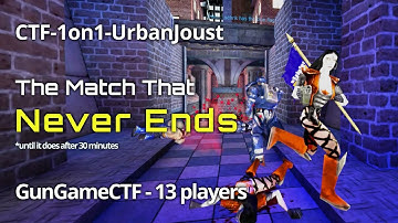 30 Minutes of CTF-1on1-UrbanJoust