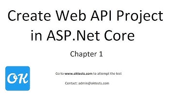Chapter 1 - Create Asp.Net Core (3.1, 3.0, 2.2) Web API Project with Stepwise Tutorial