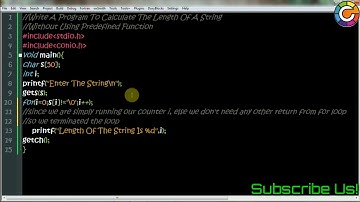 C Program To Calculate Length Of The String | CodiiZone