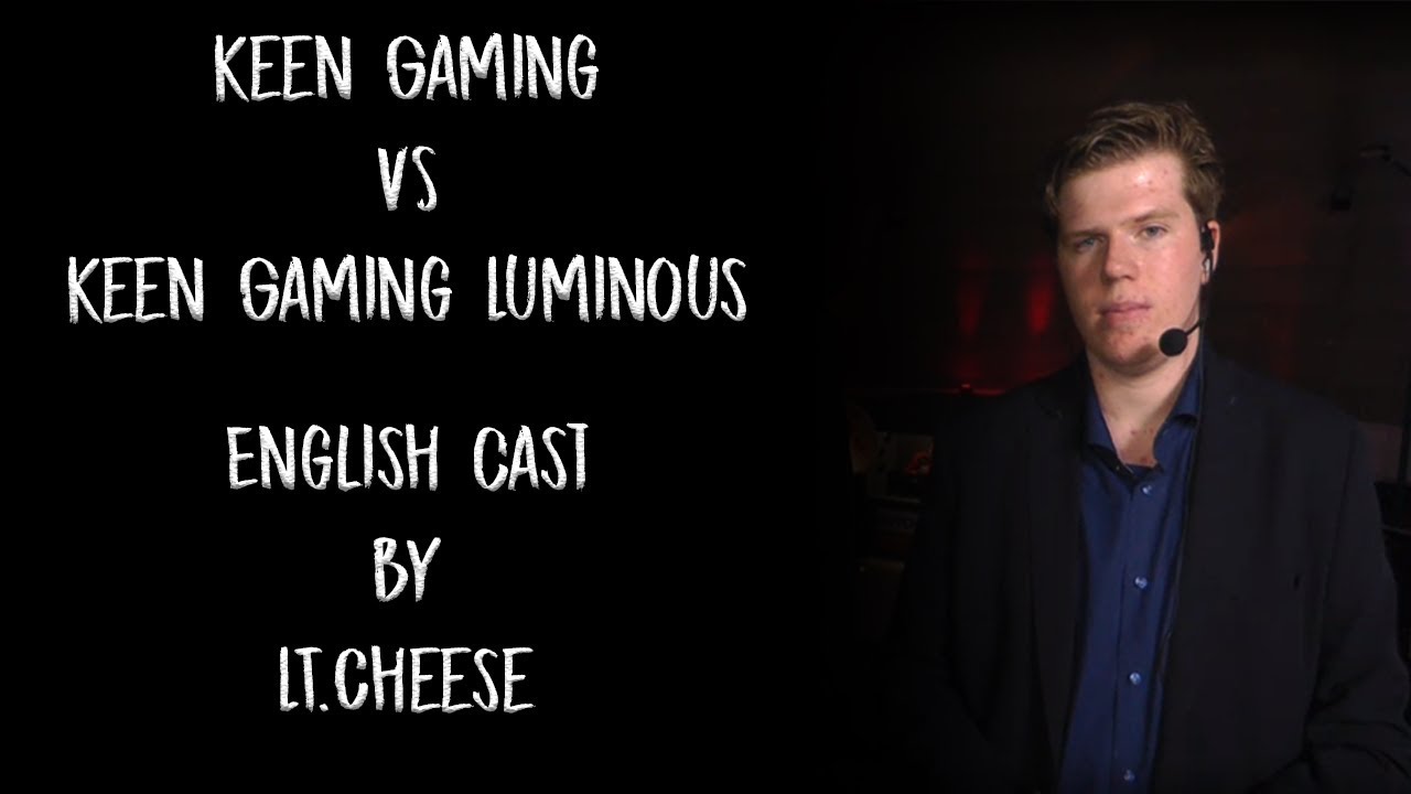 [ENG] PGL Bucharest major china qualifier - Keen gaming VS Keen gaming luminous - 04/01/2018