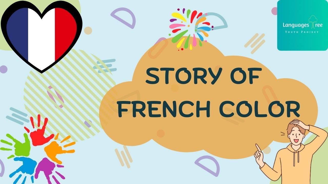 Story Of French Colors || Histoire des couleurs françaises || Historia de los colores franceses