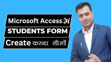 How to Create Students form In MS - Access | Students Forms in MS-Access Database | MS-Access