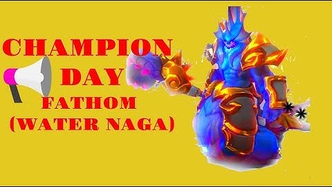 Dungeon Hunter Champions: The Champion of the Day Fathom (Water Naga)