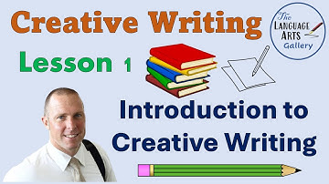 Creative Writing Lesson 1 INTRODUCTION TO CREATIVE WRITING