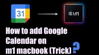 How to add Google Calendar on Macbook M1|Apple Silicon|macOs BigSur|2021 screenshot 4