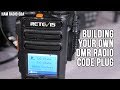 How to Build your own DMR Digital Radio Code Plug - Ham Radio Q&A