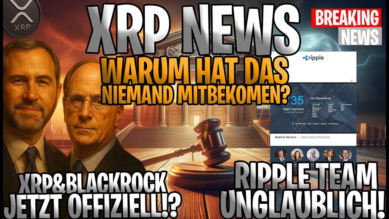 💥XRP NEWS DEUTSCH – XRP & BLACKROCK BESTÄTIGT ❓ Warum wusste das KEINER 😳  Unglaubliches RIPPLE TEAM🚀 - YouTube