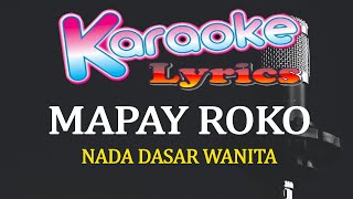 KARAOKE - MAPAY ROKO - ADE ASTRID - BAJIDOR