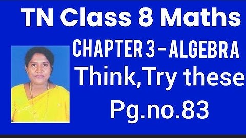 TN-8th STD Mathematics - Chapter 3 - Algebra - Page.no.83 - Think & Try these